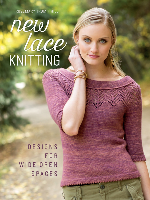 Title details for New Lace Knitting by Rosemary Hill - Available